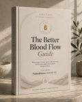 Better Blood Flow Guide by Solura